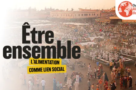 10e colloque annuel de la Chaire Unesco "Alimentations du Monde" : Être ensemble - l’alimentation comme lien social
