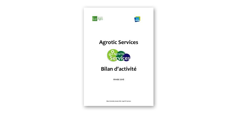 AgroTIC services activity report (2016, in French)